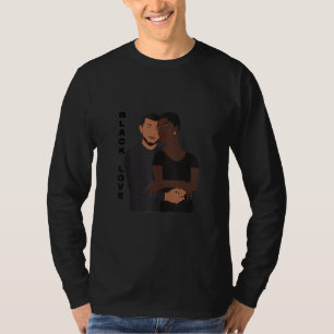 Black Liebe Black Couple Liebe Black People Black  T-Shirt