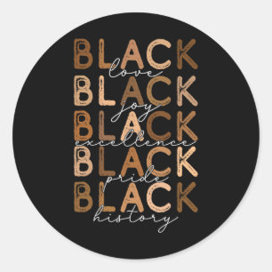 Black Liebe Joy Excellence Pride History Black His Runder Aufkleber