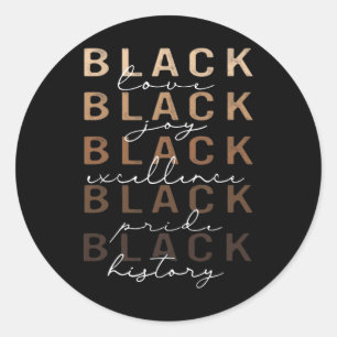 Black Liebe Joy Excellence Pride History Black His Runder Aufkleber