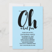 Black Light Blue Oh What Fun Holiday Party laden Einladung (Vorderseite)