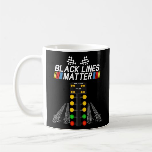 Black Lines Matter Drag Racing Light Tree Vater Kaffeetasse (Links)