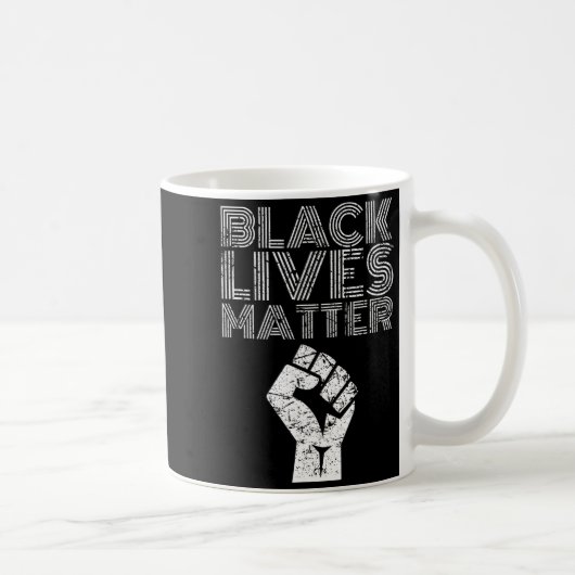 Black Lives Blm Human Rights Black History Month Kaffeetasse (Rechts)