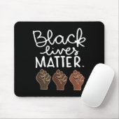 Black Lives Blm Human Rights Black History Month Mousepad (Mit Mouse)