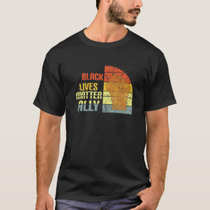 Black Lives Materie Ally T-Shirt