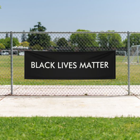 Black Lives Materie Banner (Insitu)