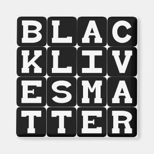 Black Lives Materie BLM in Square Pattern Magnet