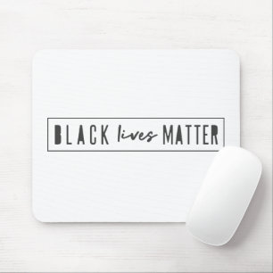 Black Lives Materie BLM Race Equality Modern Mousepad