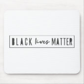 Black Lives Materie | BLM Race Equality Modern Mousepad (Vorne)