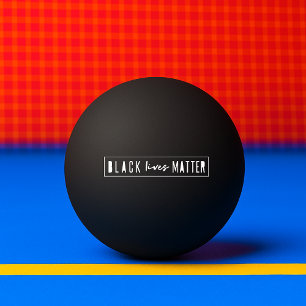 Black Lives Materie BLM Race Equality Modern Tischtennisball