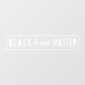 Black Lives Materie | BLM Race Equality Modernes A Fensteraufkleber (Blatt)
