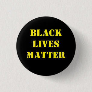Black Lives Materie Button