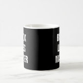 Black Lives Materie Kaffeetasse (Mittel)