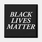 Black Lives Materie Magnet (Vorne)