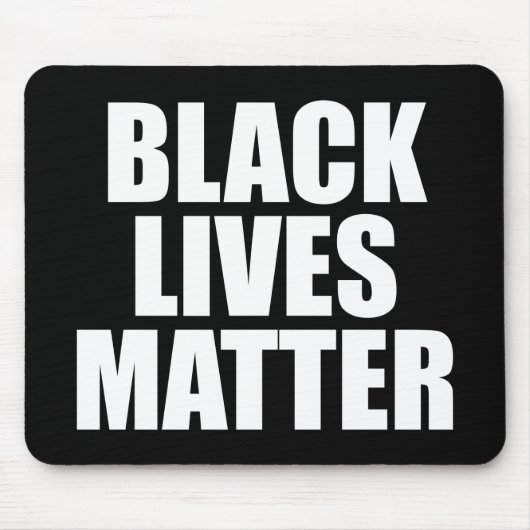 Black Lives Materie Mousepad (Vorne)