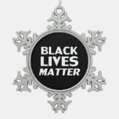 Black Lives Materie Schwarz-weiß moderne Typografi Schneeflocken Zinn-Ornament (Vorderseite)