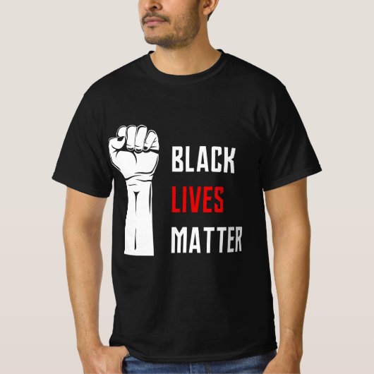 Black Lives Materie T - Shirt (Vorderseite)