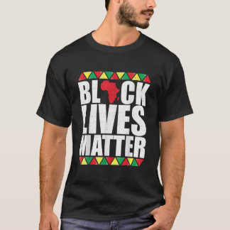Black Lives Materie T-Shirt