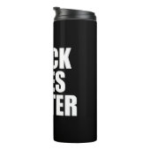 Black Lives Materie Thermosbecher (Nach rechts gedreht)