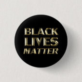 Black Lives Matt Black Gold moderne Typografie Button (Vorderseite)