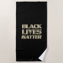 Black Lives Matt Black Gold moderne Typografie Strandtuch