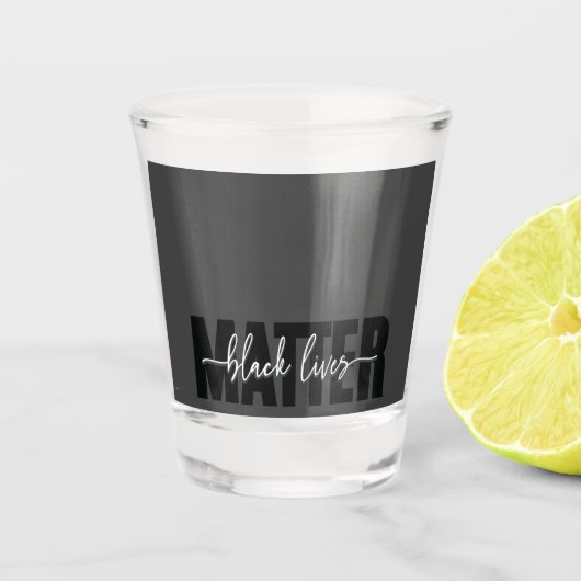 Black Lives Matt Typografy Schnapsglas (Vorderseite)