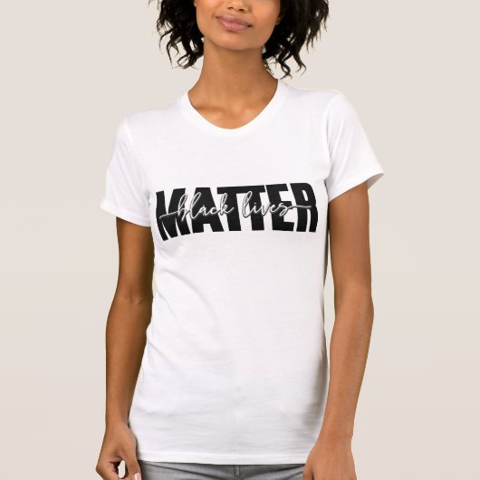 Black Lives Matt Typografy T - Shirt (Vorderseite)