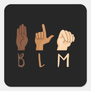 Black Lives Matter ASL Sign Language BLM Quadratischer Aufkleber