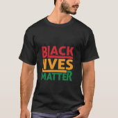 Black Lives Matter Pan-African Colors T-Shirt (Vorderseite)