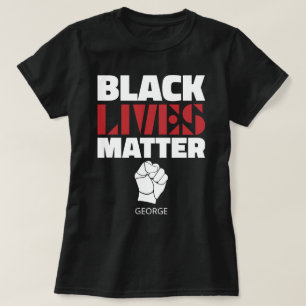 Black Lives Matter Raise First Customized Name T-Shirt