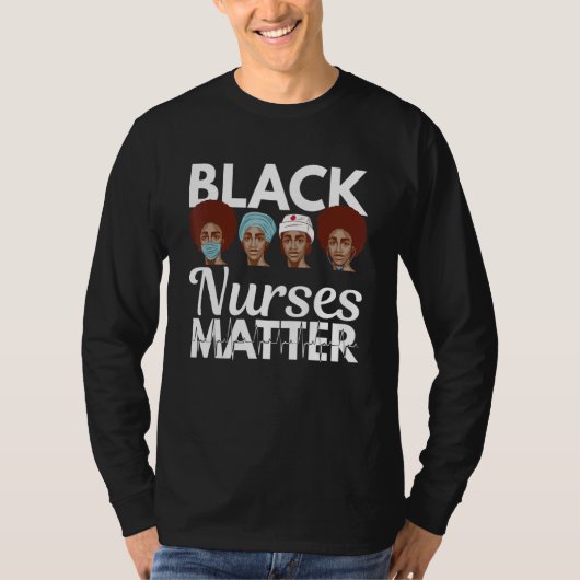 Black LPN Nurses Matter African American Black His T-Shirt (Vorderseite)