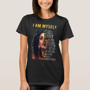 Black Magic Black Women Ich bin selbst Afro Black T-Shirt