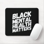 Black Mental Health Matters Therapy Geschenk Mousepad (Mit Mouse)