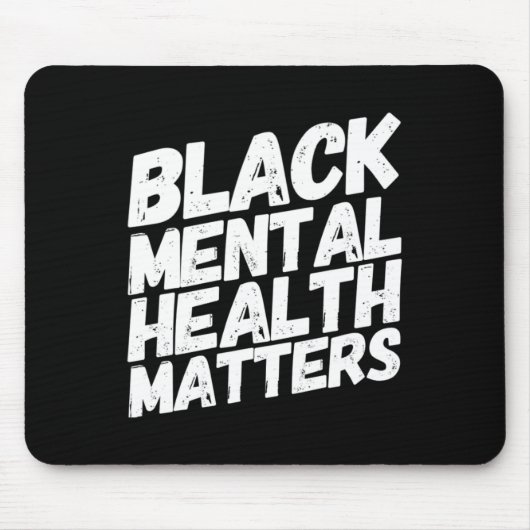 Black Mental Health Matters Therapy Geschenk Mousepad (Vorne)