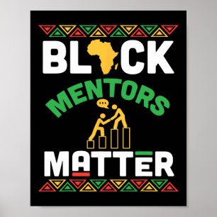 Black Mentors Problem Afrikanisches Erbe Schwarze Poster