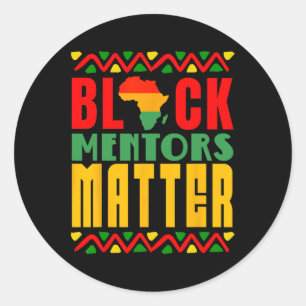 Black Mentors - Schwarze Geschichte Monat für Männ Runder Aufkleber