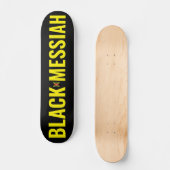 BLACK MESSIAH JMT 7 3/4" Skateboarddecke Skateboard (Vorderseite)