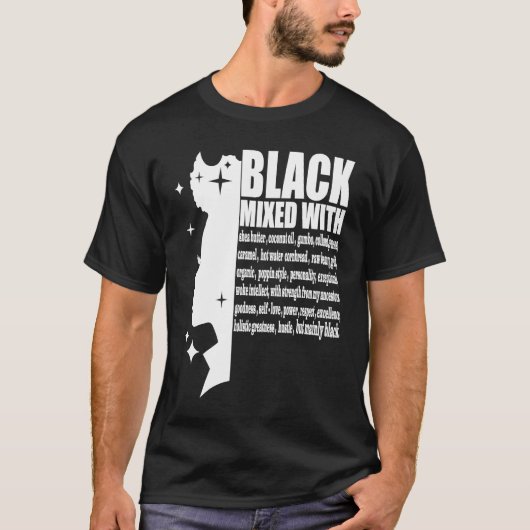 Black Mixed With Black History Month African Ameri T-Shirt (Vorderseite)