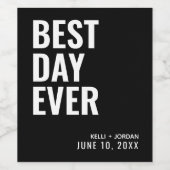 Black Modern Best Day Ever Wedding Wine Label Weinetikett (Einzelnes Label)