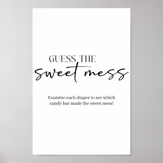 Black Modern Simple Script Baby Guess Sweet Mess Poster (Vorne)