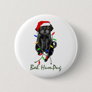 Black Mops Dog Bah Humpug Weihnachten Button