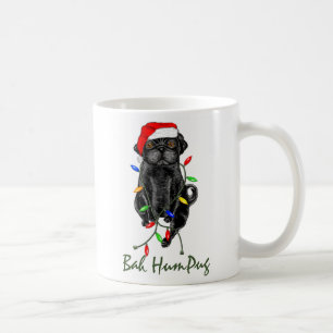 Black Mops Dog Bah Humpug Weihnachten Kaffeetasse