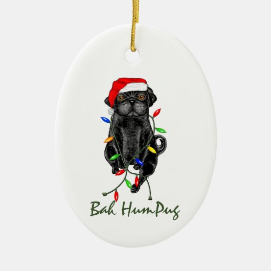 Black Mops Dog Bah Humpug Weihnachten Keramik Ornament (Vorne)