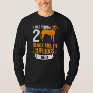 Black Mouth Cur Doppies Welwner Training 4 T-Shirt