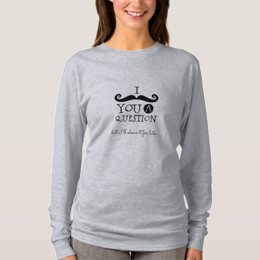 Black Mustache Spaß T-Shirt (Vorderseite)