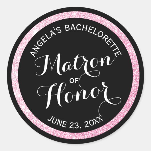 Black n Pink Glitzer Matron of Honor Bachelorette Runder Aufkleber (Vorderseite)