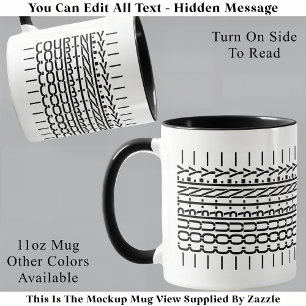 Black Name Hidden Message Trendy Tasse 121B Modern