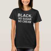 Black No Sugar Black History Motnth Afro African P T-Shirt (Vorderseite)