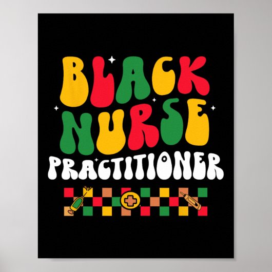 Black Nurse Practitioner Bhm African American Groo Poster (Vorne)