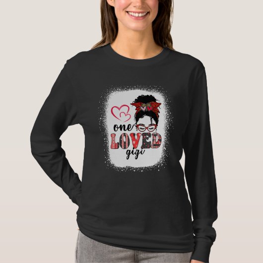 Black One Loved Gigi African Messy Bun Valentine T-Shirt (Vorderseite)