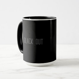 Black Out - Typografie-Mug Tasse